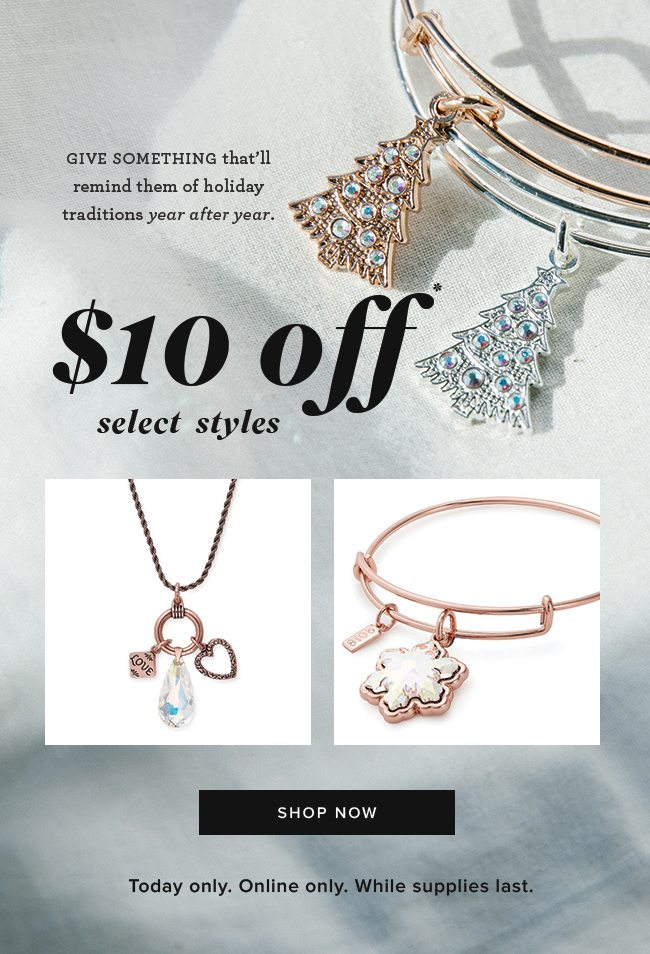 Today’s deal: $10 off these best selling styles! 