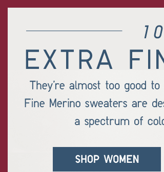 100% EXTRA FINE MERINO - SHOP WOMEN