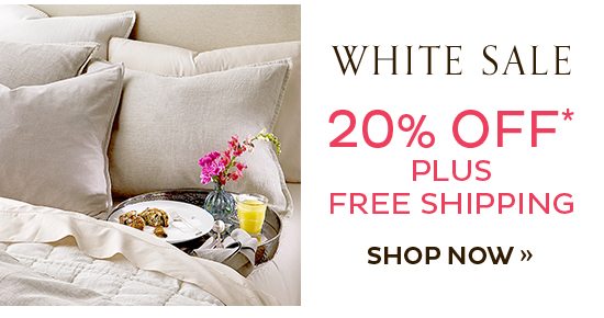 White Sale | 20% Off Plus Free Shipping