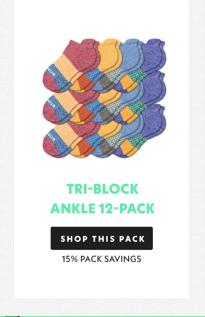 Tri Block Ankle 12 Pack. Shop this Pack