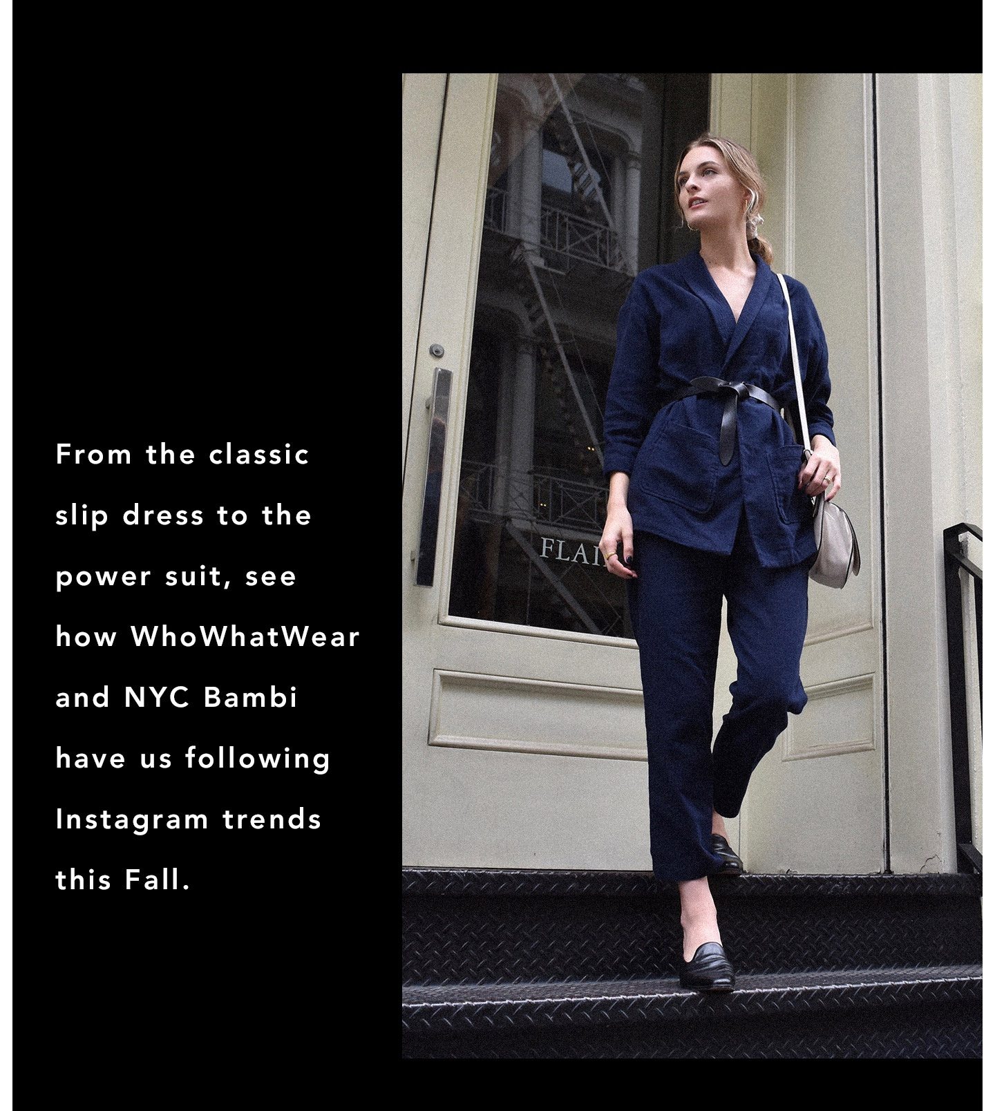 WhoWhatWear and NYC Bambi Following Instagram Trends This Fall