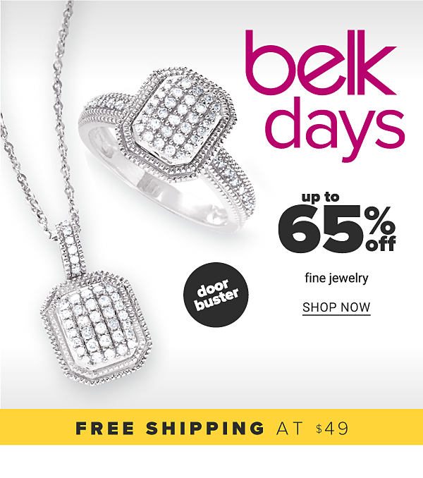 Belk Days - Up to 65% off Fine Jewelry - Shop Now