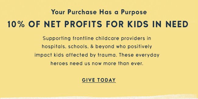 Life is Good donates 10% of its net profits to help kids in need.