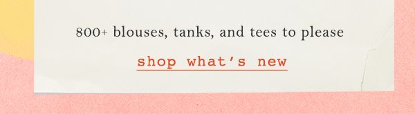Shop 20% off tops.