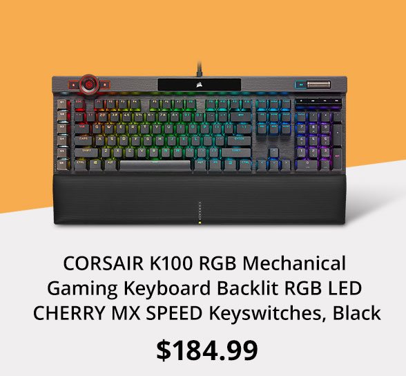 CORSAIR K100 RGB Mechanical Gaming Keyboard Backlit RGB LED CHERRY MX SPEED Keyswitches, Black