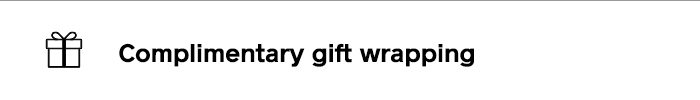 complimentary gift