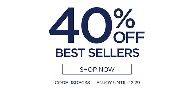 40% Off Best Sellers - Shop Now