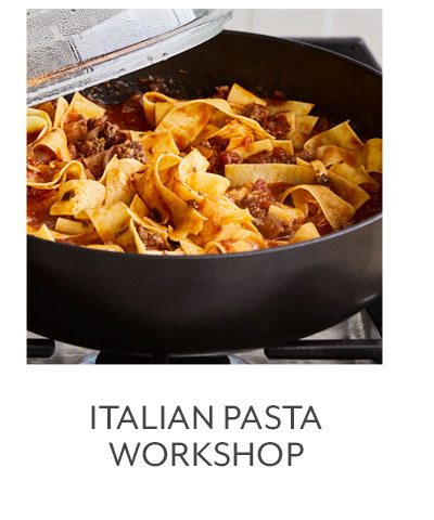 Class: Italian Pasta Workshop
