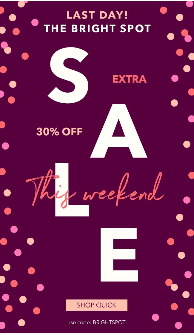 30% of sale weekend. Shop the finds.