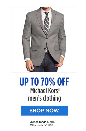 UP TO 70% OFF Michael Kors® men's clothing | SHOP NOW | Savings range 5%-70%. Offer ends 3/17/18.