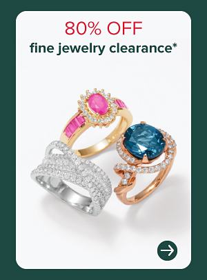 80% off fine jewelry clearance.