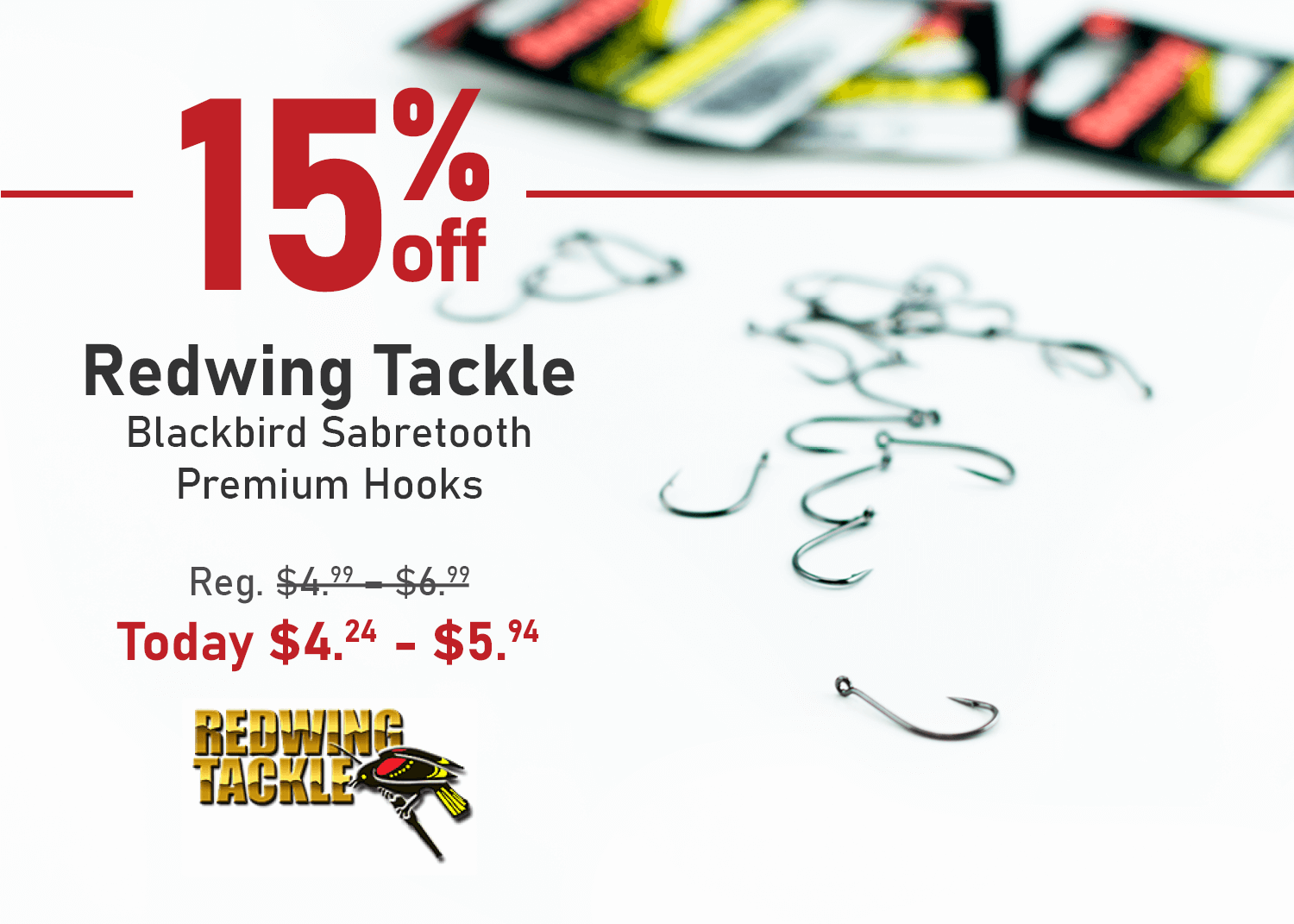 Save 15% on Redwing Tackle Blackbird Sabretooth Premium Hooks