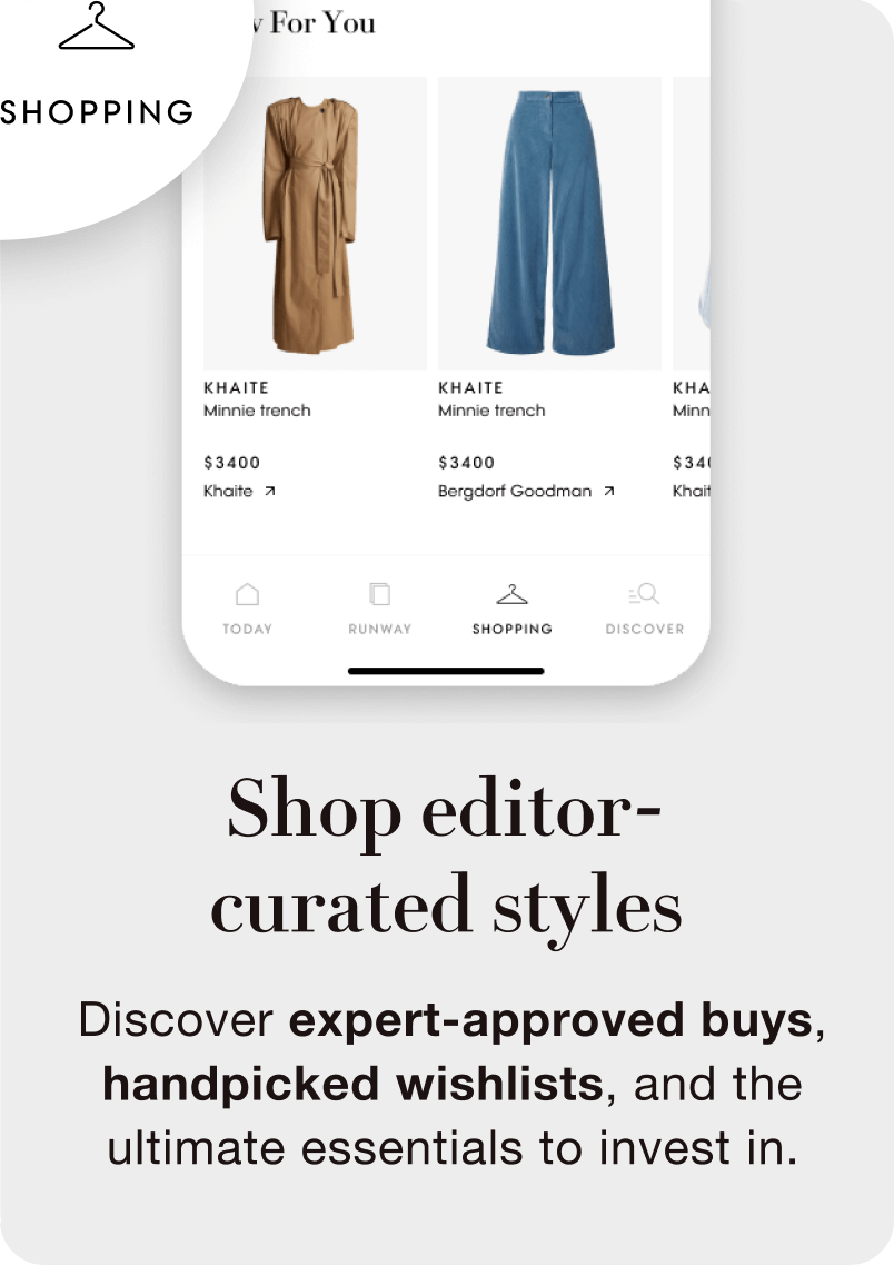 Shop editor-curated styles