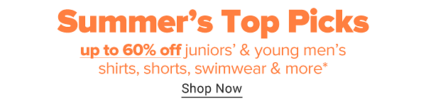 Weekly Spotlight - Summer's Top Picks. Up to 60% off juniors' & young men's shirts, swimwear & more. Shop Now.