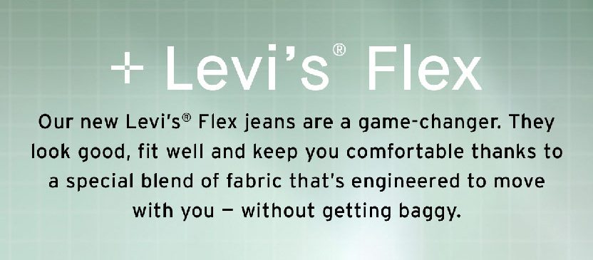 SHOP LEVI’S® FLEX