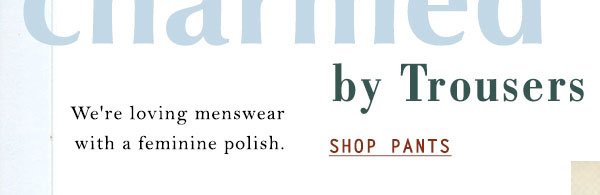 Shop pants.
