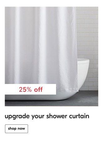 25% off upgrade your shower curtain shop now