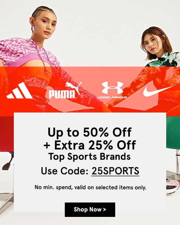 25% Off Top Sports Brands!