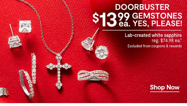 Doorbuster, $13.99 each gemstones. Yes, please! Shop Now