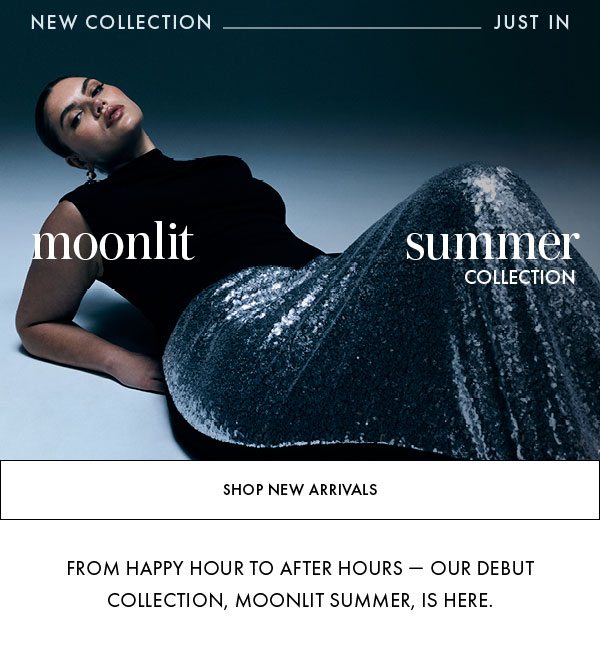 Moonlit summer collection