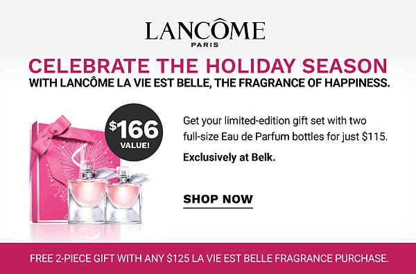 Lancome - Celebrate the Holiday Season with Lancome La Vie est Belle, the Fragrance of Happiness. Shop Now.