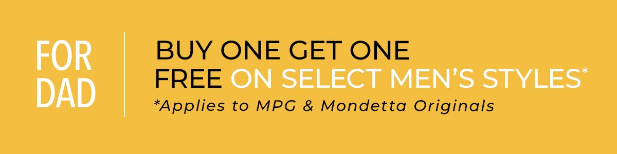 BOGO Free On Select Men's Styles - MPG and Mondetta Original Styles