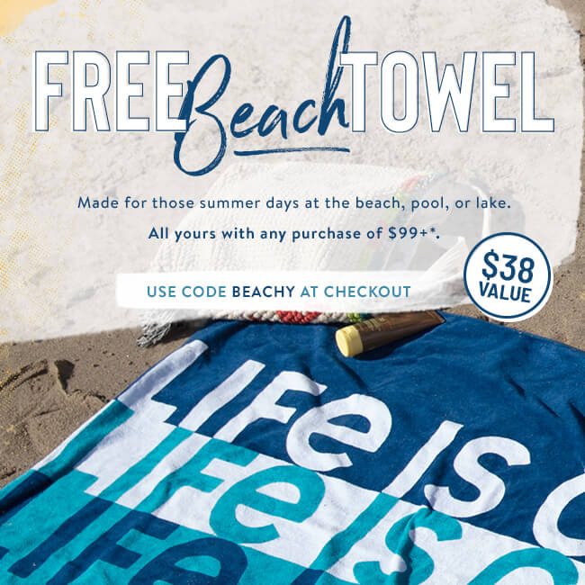 Free Beach Towel with a Purchase of $99