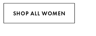 SHOP ALL WOMEN