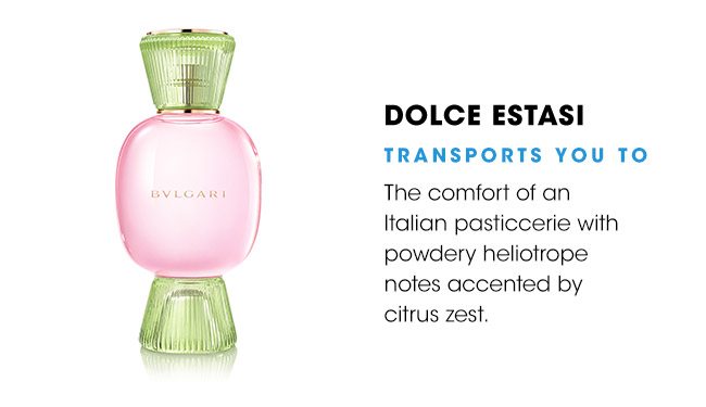 DOLCE ESTASI