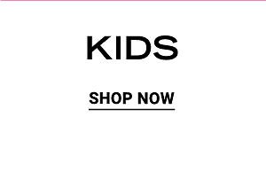 Kids. Shop Now.