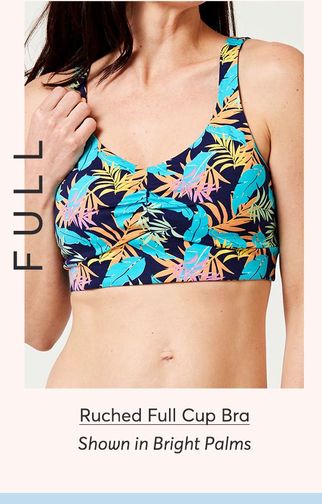 FULL: Ruched Full Cup Bra shown in Bright Palms