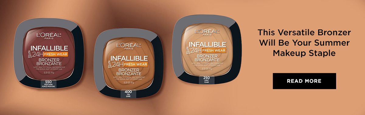 L’Oréal Paris Infallible Bronzer Read More