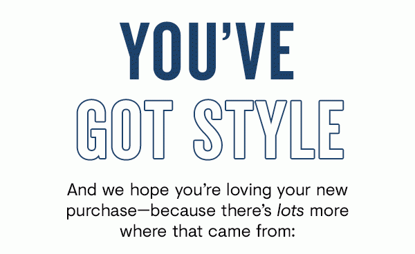 You've Got Style