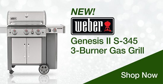 New! Weber Genesis II S-345 3-Burner Gas Grill. Shop Now