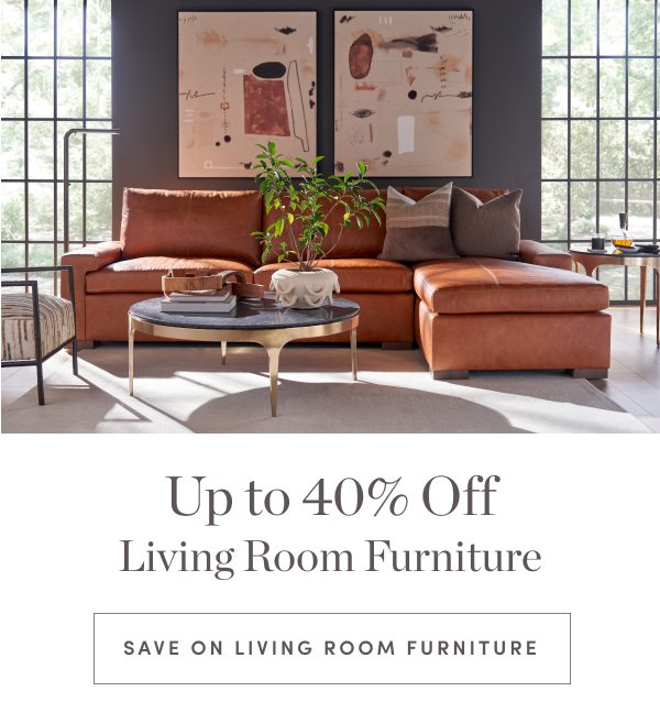 Up to 40 Percent Off Living Room Furniture