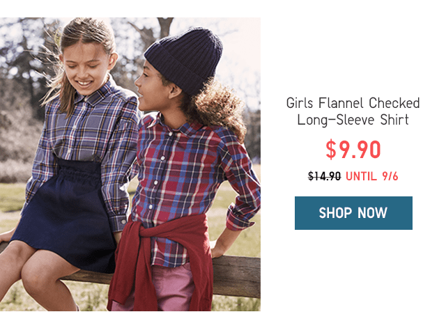 GIRLS FLANNEL CHECKED LONG-SLEEVE SHIRT $9.90 UNTIL 9/6 - SHOP NOW