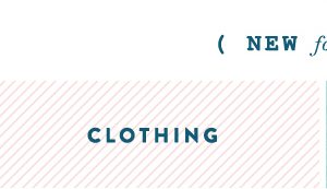 Shop clothing.