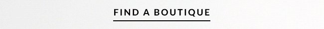 Find a Boutique