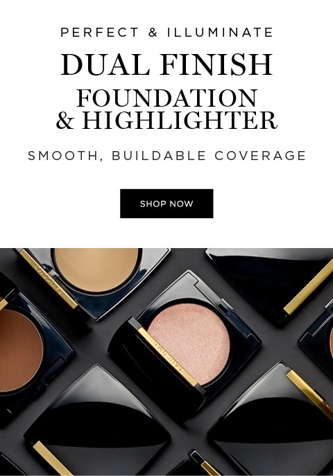 PERFECT & ILLUMINATE DUAL FINISH FOUNDATION & HIGHLIGHTER SMOOTH, BUILDABLE COVERAGE SHOP NOW