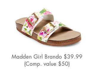 MADDEN GIRL BRANDO $39.99