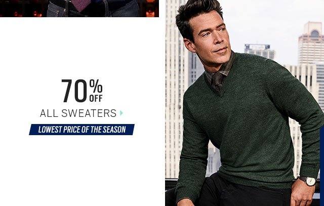 SALE ENDS MONDAY | 3 FOR $99 Dress Shirts, Dress Pants & Chinos + BUY 1 GET 2 FREE TIES + 70% Off All Sweaters + $279.99 Suits + $149.99 Sport Coats + Extra 60% Off All Clearance and More - SHOP NOW