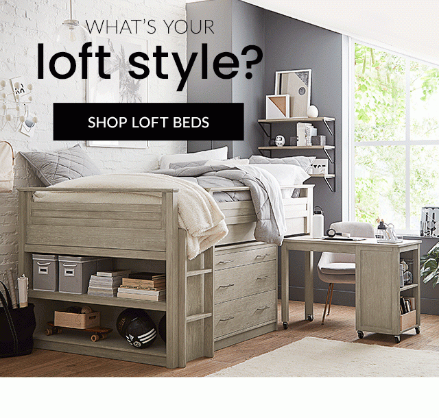 WHAT'S YOUR LOFT STYLE? SHOP LOFT BEDS