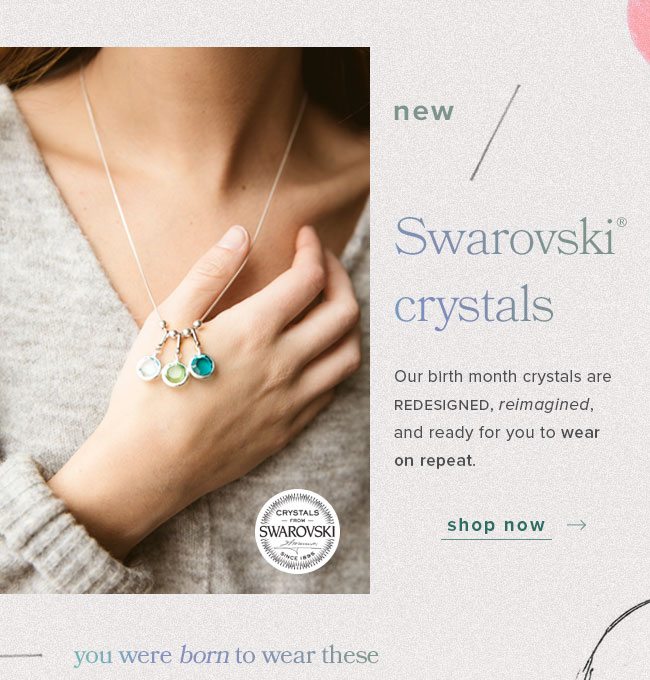 Shop the newly redesigned birth month crystals.