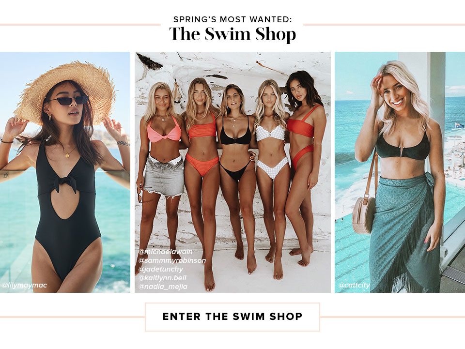 Spring's Most Wanted: The Swim Shop. Enter the Swim Shop.