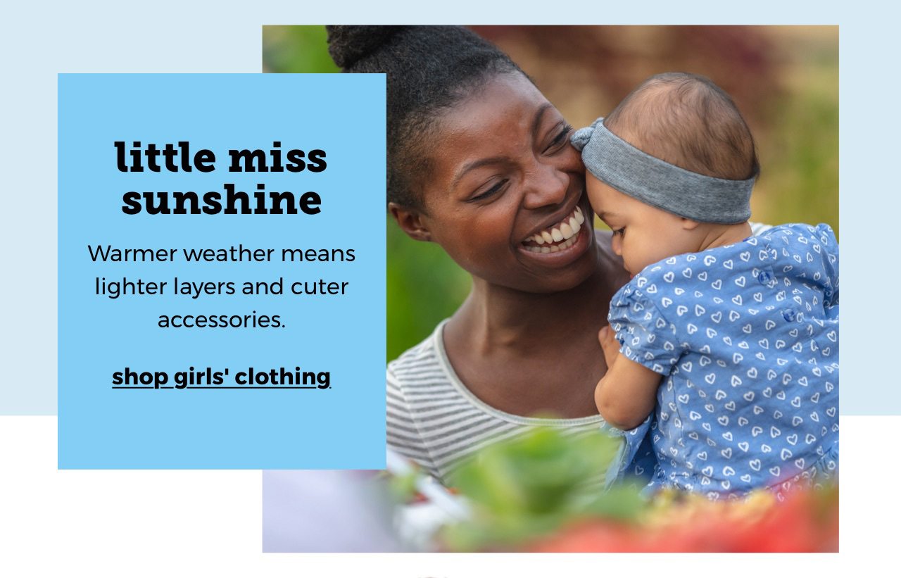 little miss sunshine. Warmer weather means lighter layers and cuter accessories. shop girls' clothing