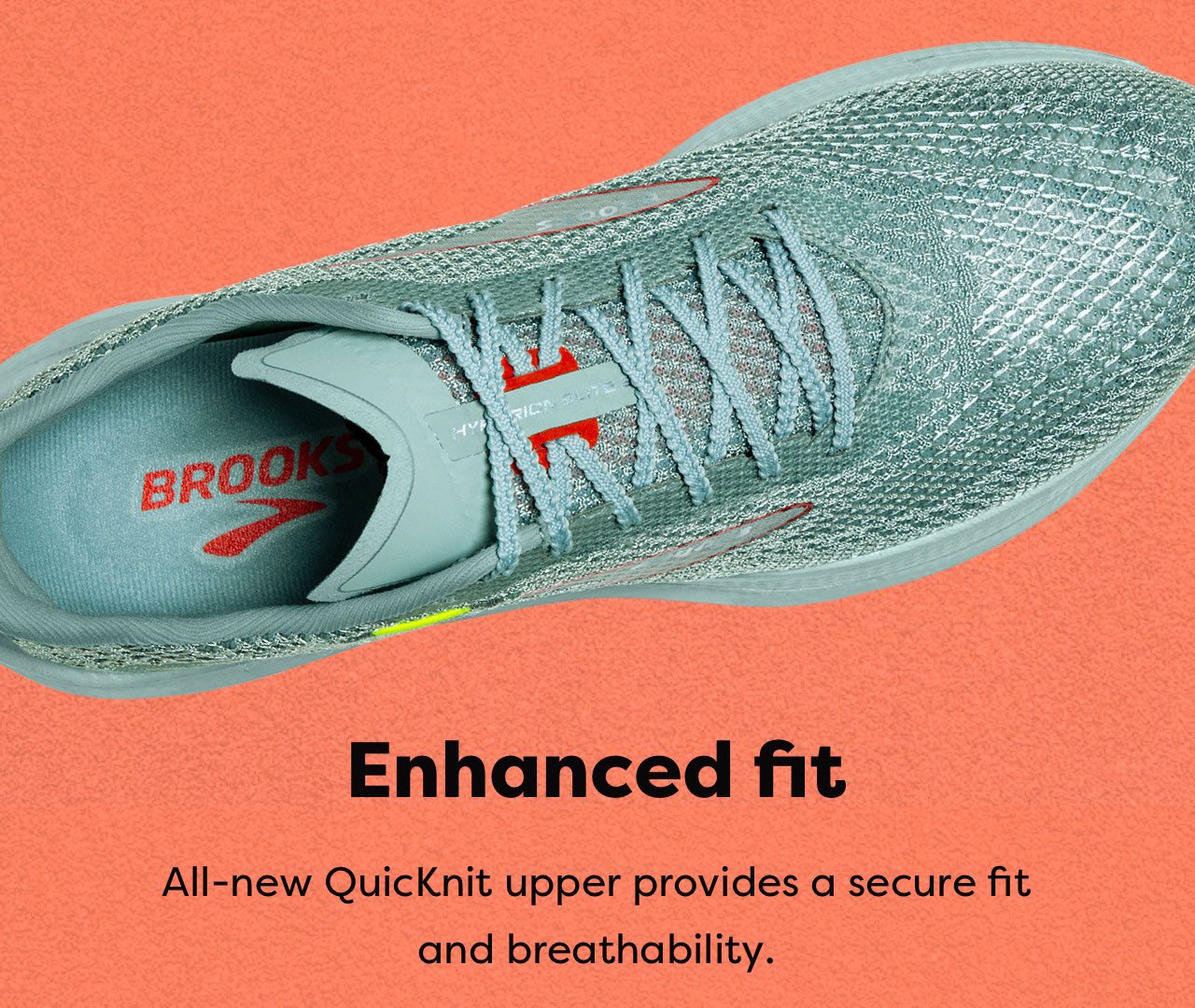 Enhanced fit | All-new QuicKnit upper provides a secure fit and breathability.