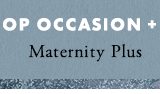 Shop Maternity Plus Occasion + Evening Dresses