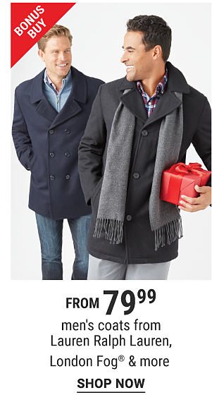 Bonus Buy - Men's coats from Lauren Ralph Lauren, London Fog® & more. Shop Now.