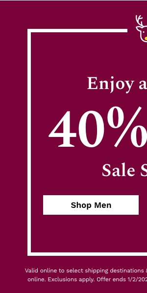 Enjoy an Extra 40% Off Sale Styles | Shop Men's Sale