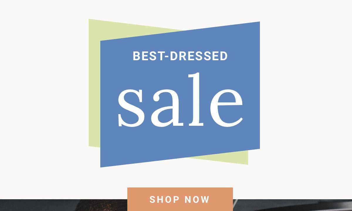 Best-Dressed Sale Shop Now